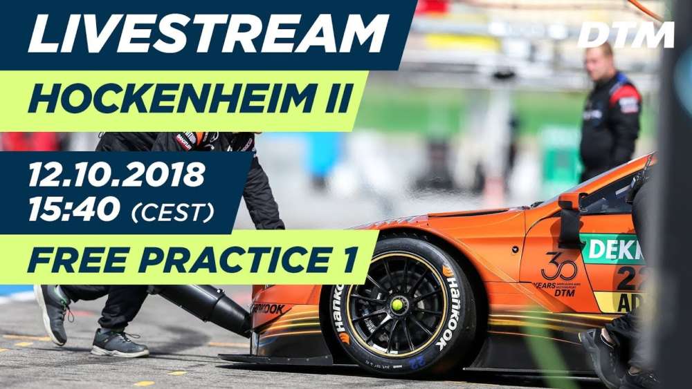 Free Practice 1 – LIVE (Deutsch) – DTM Hockenheim Finale 2018